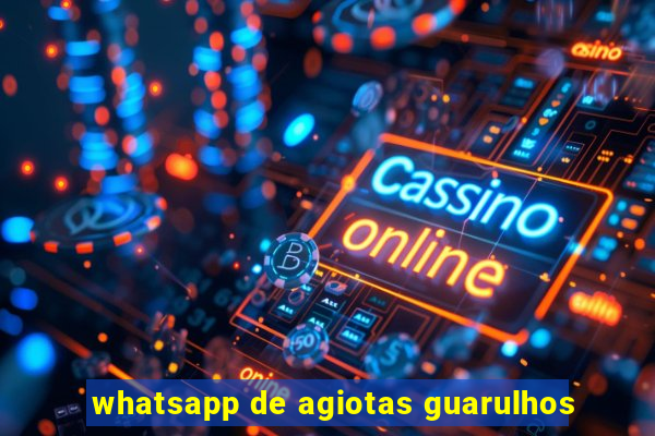 whatsapp de agiotas guarulhos